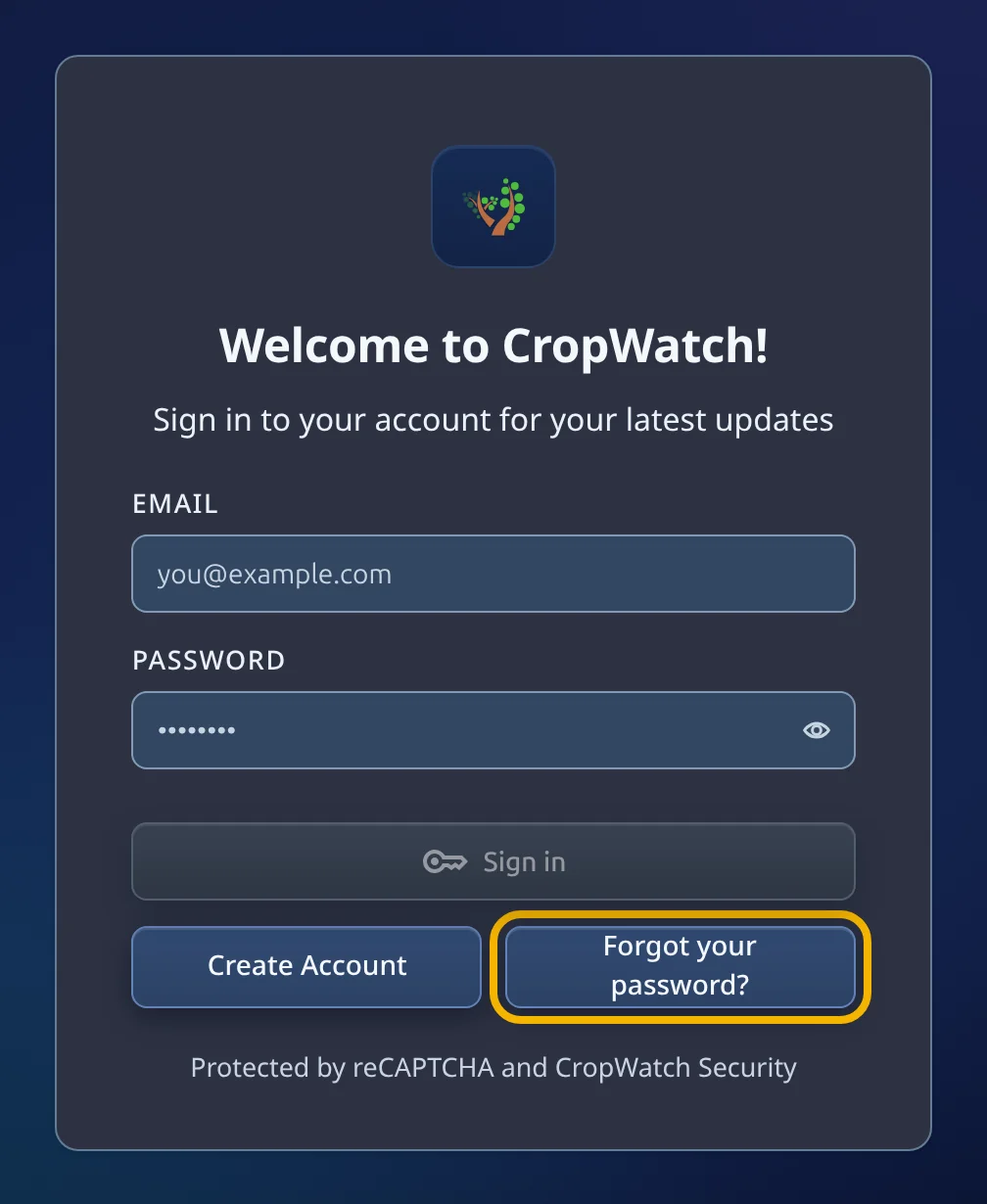 The CropWatch sign-in page, with the Forgot your password? button under the Sign in button highlighted